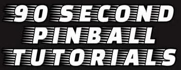 90-second tutorials by District 82 Pinball