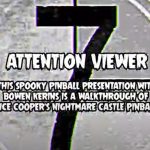 A Very Spooky Alice Cooper’s Nightmare Castle Tutorial and Code Update!