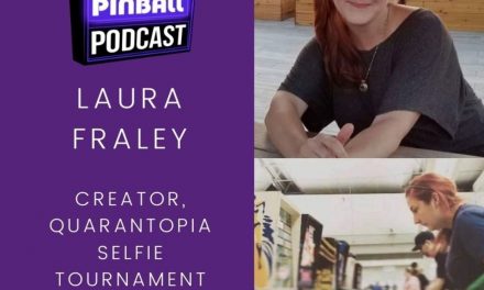Backbox Pinball Podcast: Laura Fraley – Quarantopia