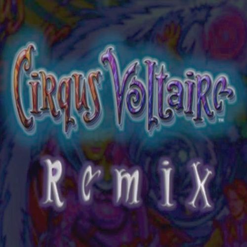 Cirqus Voltaire (Voltage Mix) by Matt Dibrindisi