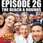 Final Round Podcast: The Reach A Rounds Awards Show!