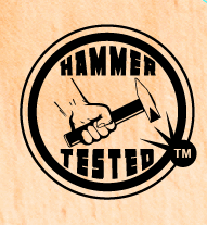 “Hammer tested.”