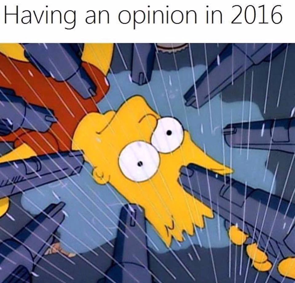 having-an-opinion-in-2016