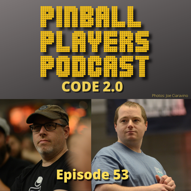 Pinball Players Podcast 53 – Second Edition