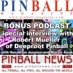 Pinball News & Pinball Magazine: In-depth interview with Robert Mueller of Deeproot Pinball