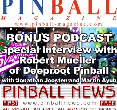 Pinball News & Pinball Magazine: In-depth interview with Robert Mueller of Deeproot Pinball