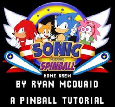 Sonic Spinball by Ryan McQuaid [The Tutorial]