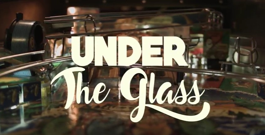 Under The Glass: Pinball Documentary