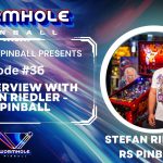 Wormhole Pinball interviews Stefan Riedler of RS Pinball