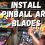 Installing Pinball Art Blades