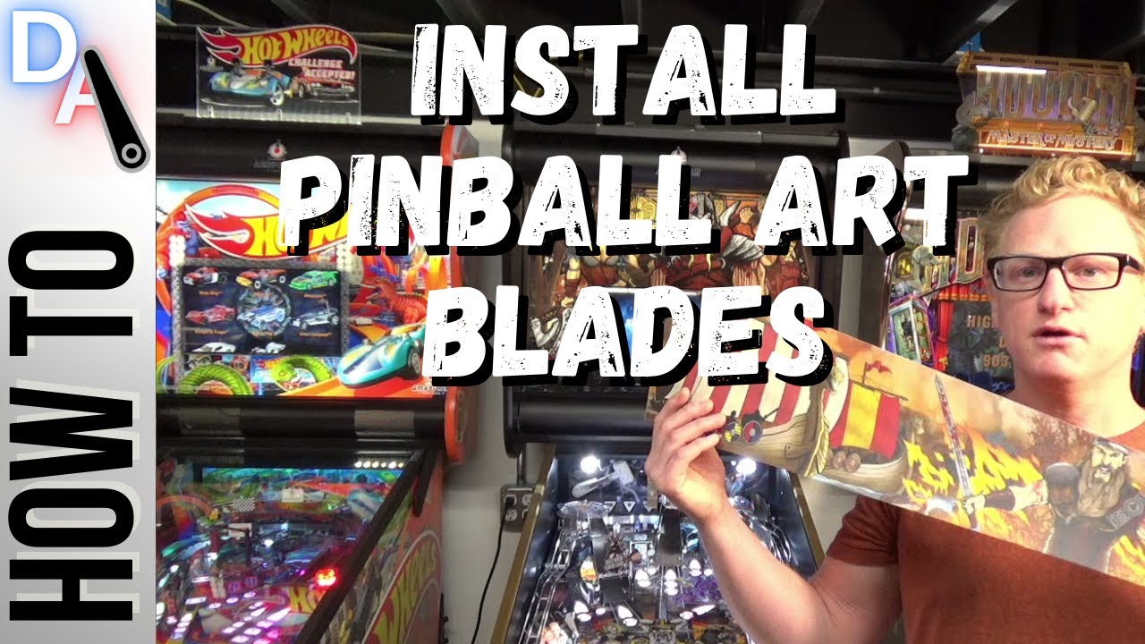 Installing Pinball Art Blades