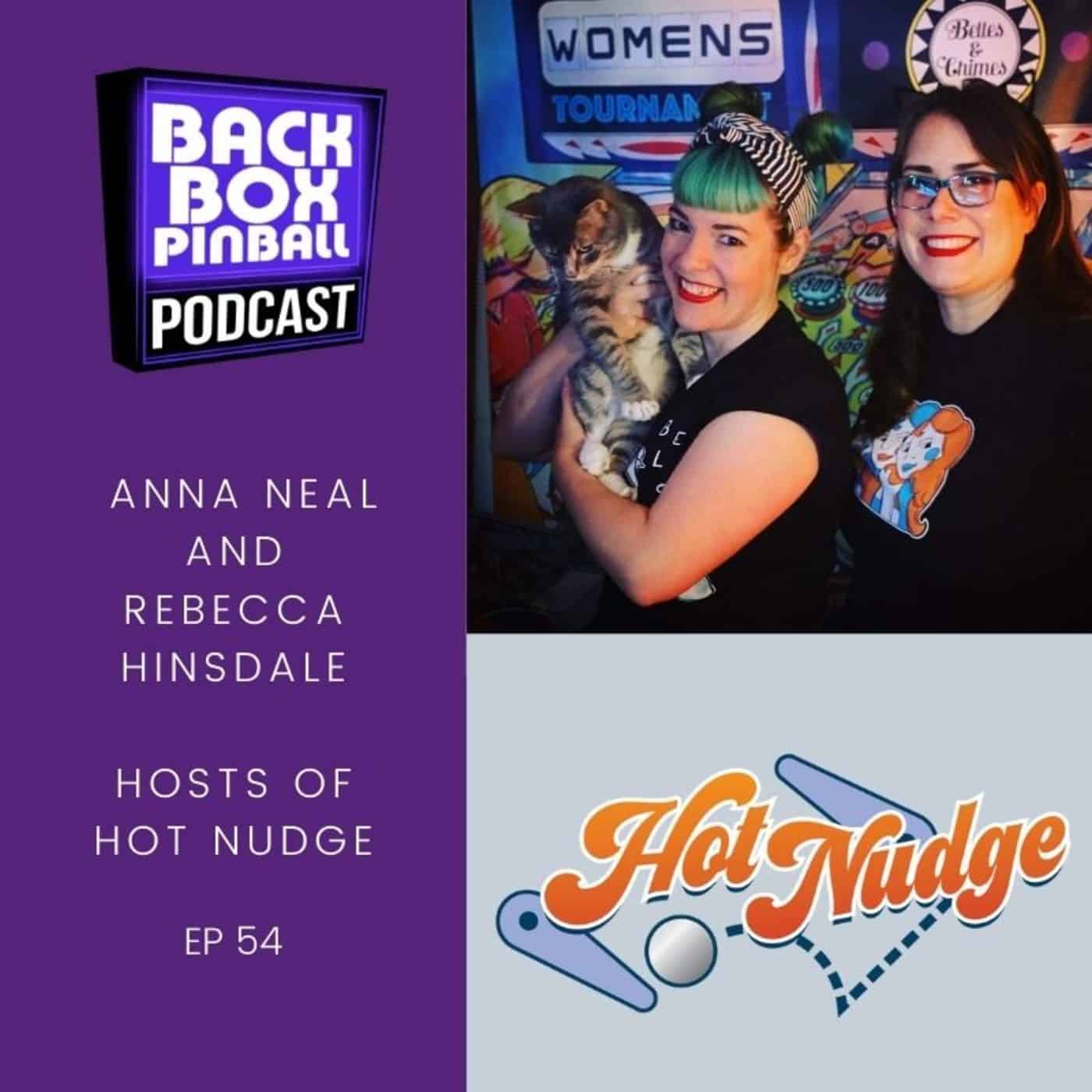 Backbox Pinball Podcast: Hot Nudge
