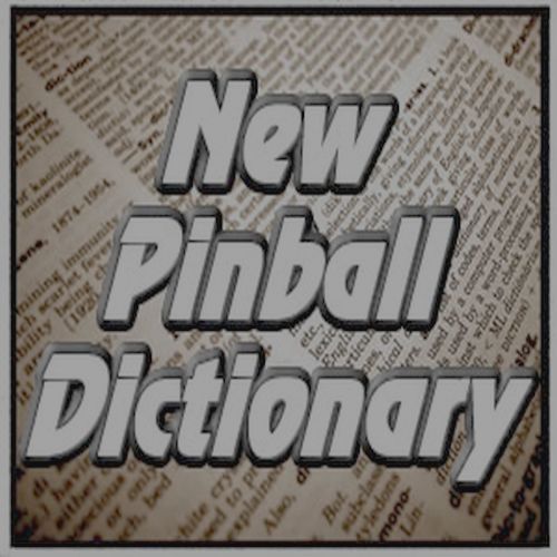 New Pinball Dictionary Walk Off Fun With Bonus